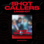 (PRE-ORDER) LNGSHOT - [SHOT CALLERS] EP Album STANDARD Version
