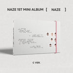 NAZE - [NAZE] 1st Mini Album C Version