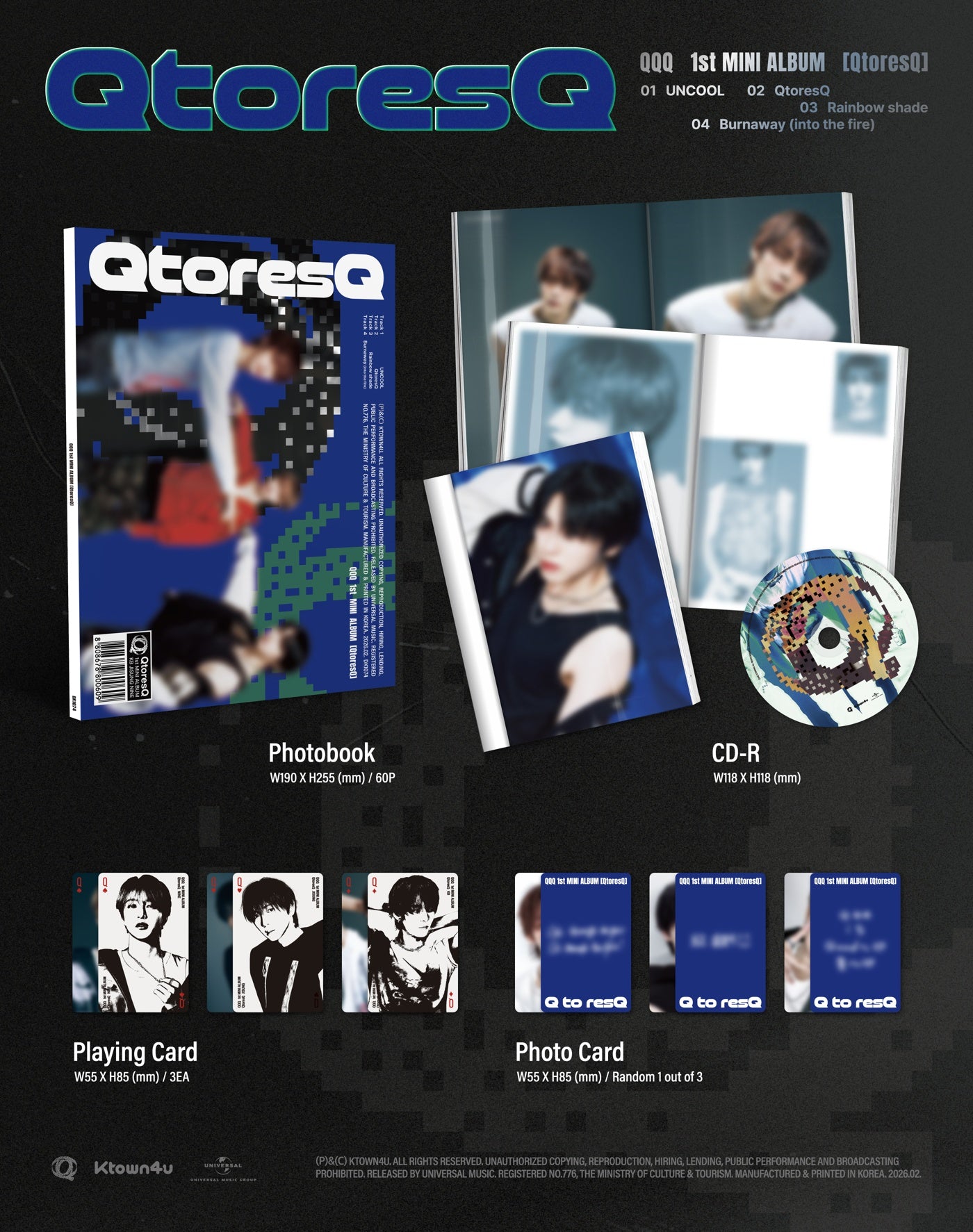 •Album specifications 1 type in total (QtoresQ) 1. Photobook: 1 type / 190*255 / 60P 2. CD: 1 type / 118*118 3. Playing Ca...