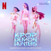 KPOP DEMON HUNTERS - [KPOP DEMON HUNTERS] MOVIE OST