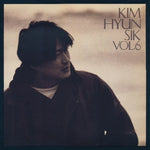 KIM HYUN SIK - [VOL.6] LP