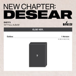 (PRE-ORDER) BAE173 - [NEW CHAPTER : DESEAR] 1st Full Album ELSE Version