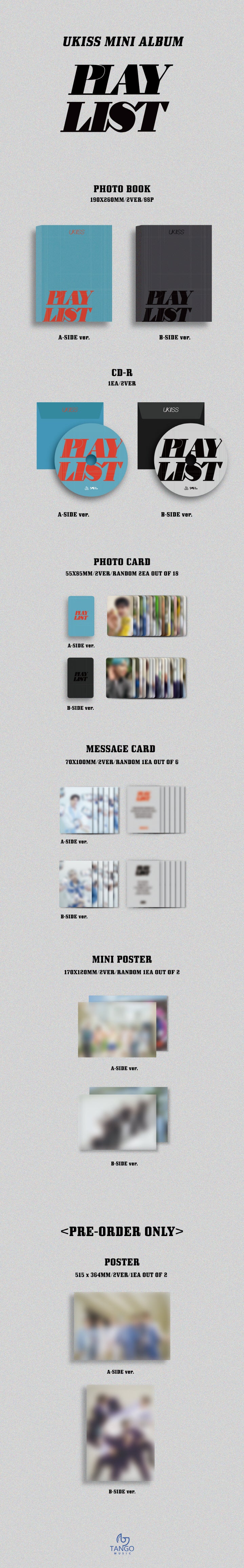1 CD
1 Photo Book (88 pages)
2 Photo Cards (random out of 18 pages)
1 Message Card (random out of 6 types)
1 Mini Poster (...