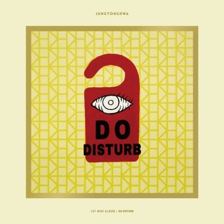 Jung Yonghwa (CNBlue) - [Do Disturb] (1st Mini Album SPECIAL Version)