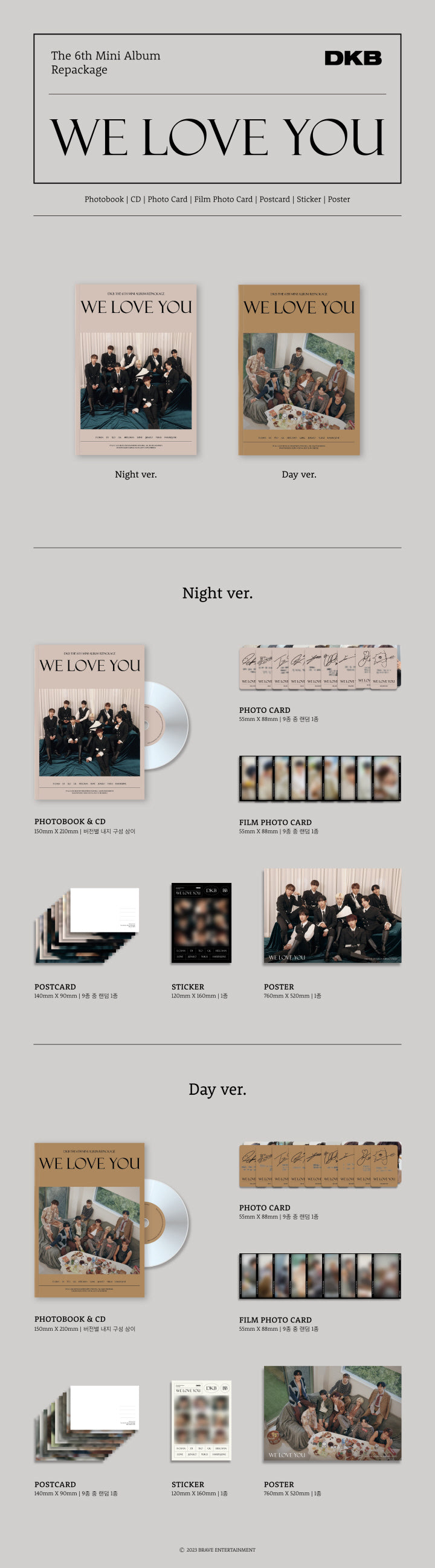 1 CD
1 Photo Book
1 Photo Card (random out of 9 types)
1 Film Photo Card (random out of 9 types)
1 Postcard (random out of...