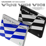 VANNER - [VENI VIDI VICI] 1st Mini Album 2 Version SET