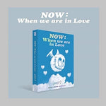 Ghost9 - [Now : When We are in Love] 4th Mini Album