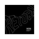 iKON - [Return] 2nd Album BLACK Version