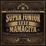 SUPER JUNIOR - [MAMACITA] 7th Album