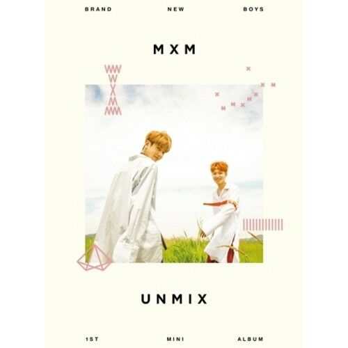 MXM - [Unmix] (1st Mini Album A Version)