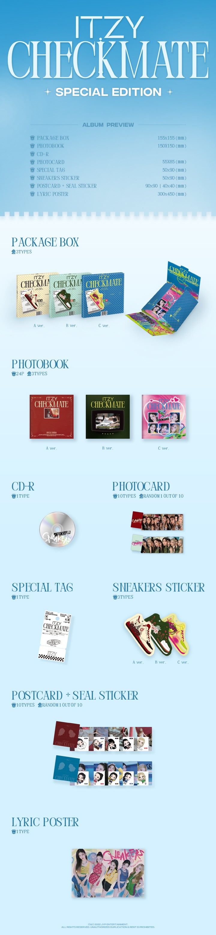 1 CD
1 Photo Book (24 pages)
1 Photo Card (random out of 10 types)
1 Special Tag
1 Sneakers Sticker
1 Postcard + Seal Stic...