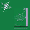 DKZ - [CHASE EPISODE 3. BEUM] (7th Single Album PLATFORM Version)