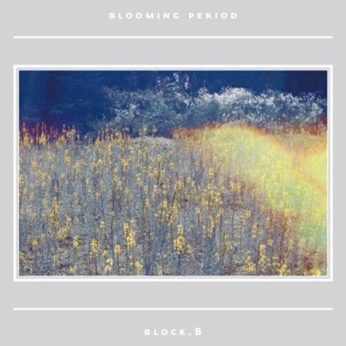 BLOCK B - [BLOOMING PERIOD] (5th Mini Album)
