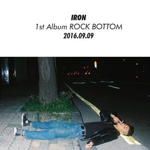 IRON - [ROCK BOTTOM] (1st Album)