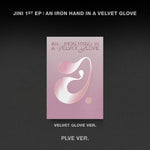 JINI - [AN IRON HAND IN A VELVET GLOVE] 1st EP Album PLVE VELVET GLOVE Version