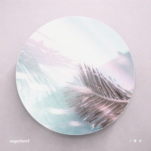 Sugarbowl - [Exception] (2nd Album)