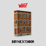 BOYNEXTDOOR - [WHO!] 1st Single Album WHO Version