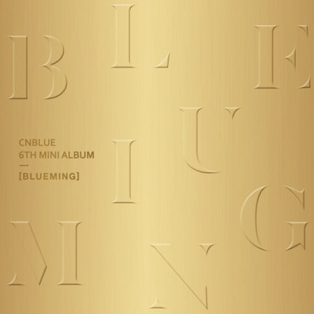 CNBLUE - [BLUEMING] (6th Mini Album A Version)