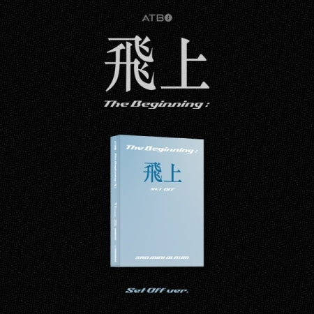 ATBO - [The Beginning : 飛上] (3rd Mini Album META Platform Album SET OFF Version)
