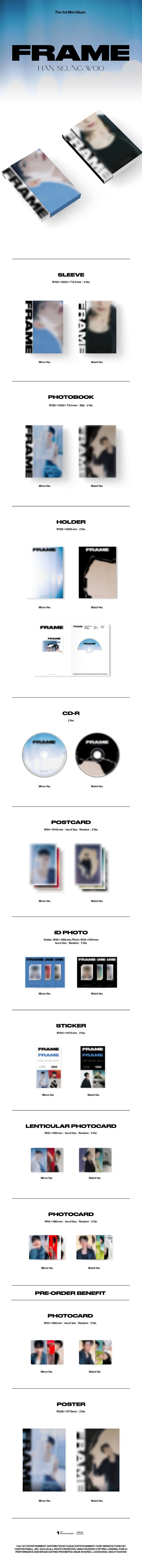 1 CD
1 Photo Book (88 pages)
1 Holder
1 Postcard (random out of 3 types)
1 ID Photo (random out of 3 types)
1 Sticker
1 Le...