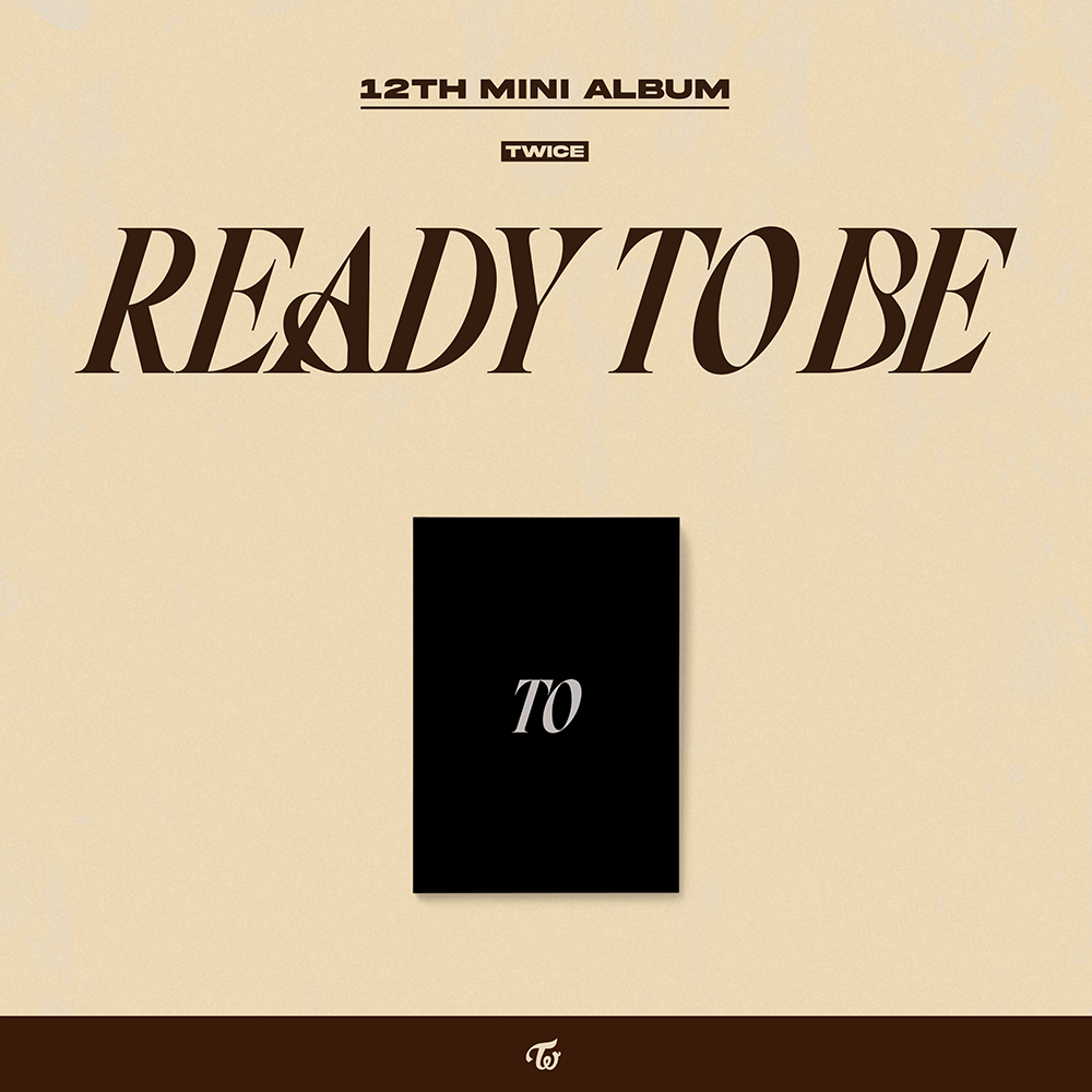 TWICE - [READY TO BE] (12th Mini Album TO Version) – kpopalbums.com