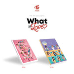 Twice - [What is Love?] 5th Mini Album 2 Version Set