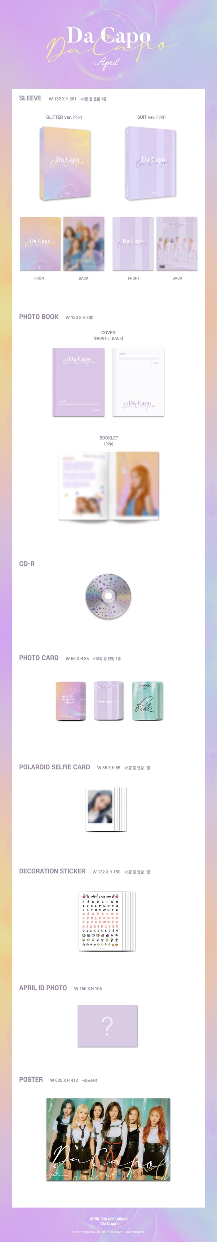 1 CD
1 Photo Book (92 pages)
1 Photo Card
1 Polaroid Selfie
1 Decoration Sticker
1 ID Photo