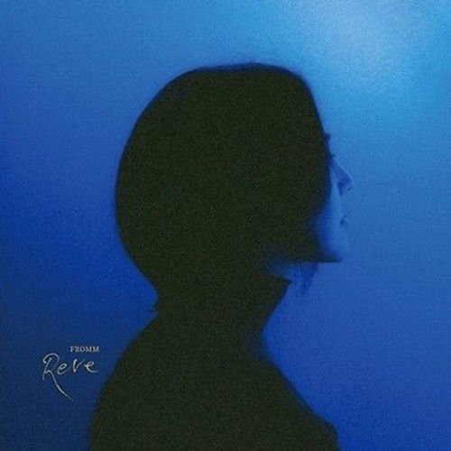 Fromm - [Reve] (2nd Mini EP Album)