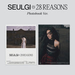 SEULGI - [28 Reasons] 1st Mini Album PHOTO BOOK Version