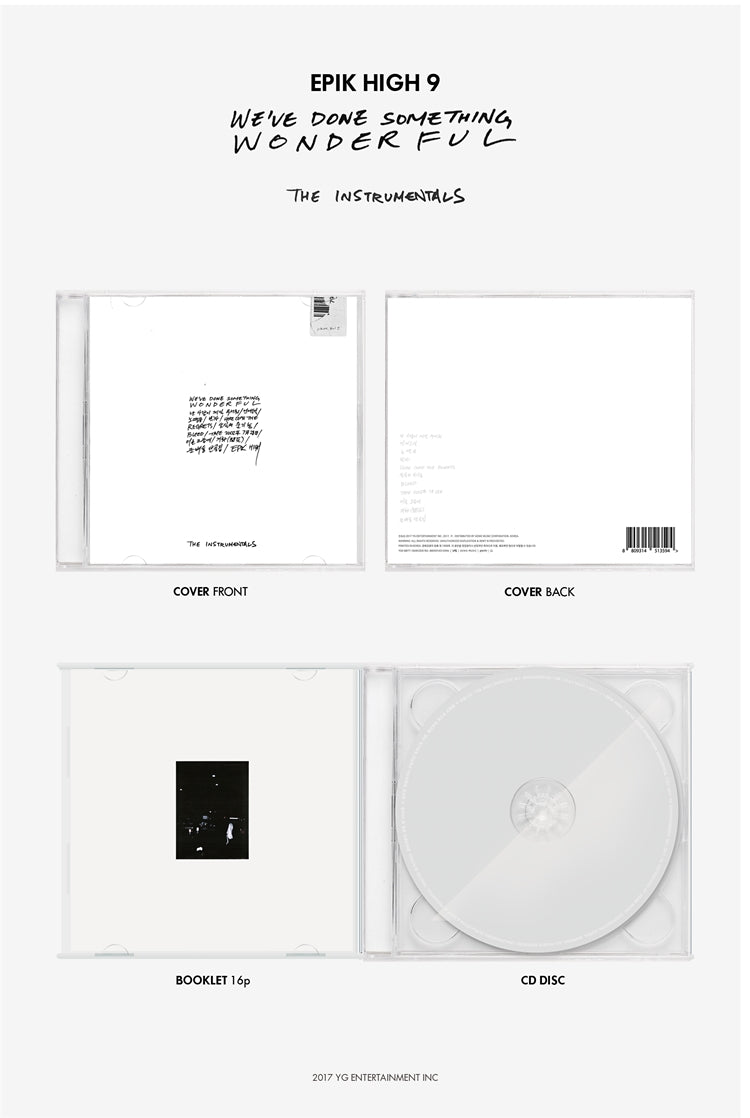EPIK HIGH [WE'VE DONE SOMETHING WONDERFUL] THE INSTRUMENTALS On November 23rd, Epik High's 9th album [We've Done Something...