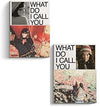 Taeyeon - [What Do I Call You] (4th Mini Album 2 Version SET)