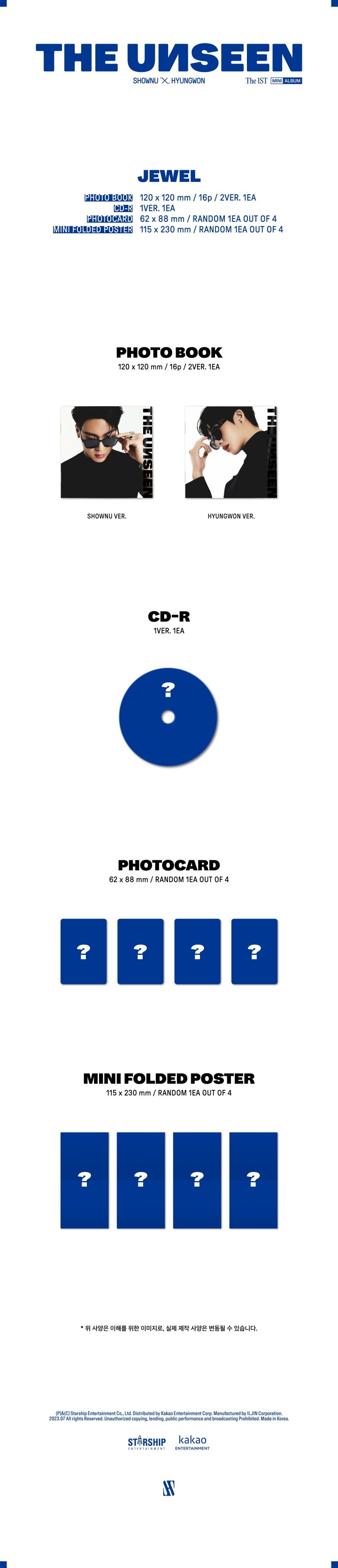 1 CD
1 Photo Book (16 pages)
1 Photo Card (random out of 4 types)
1 Mini Folded Poster (random out of 4 types)