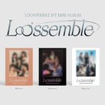 LOOSSEMBLE - [LOOSSEMBLE] 1st Mini Album 3 Version SET