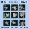 ZEROBASEONE - [YOUTH IN THE SHADE] (1st Mini Album DIGIPACK 9 Version SET)