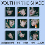 ZEROBASEONE - [YOUTH IN THE SHADE] 1st Mini Album DIGIPACK 9 Version SET
