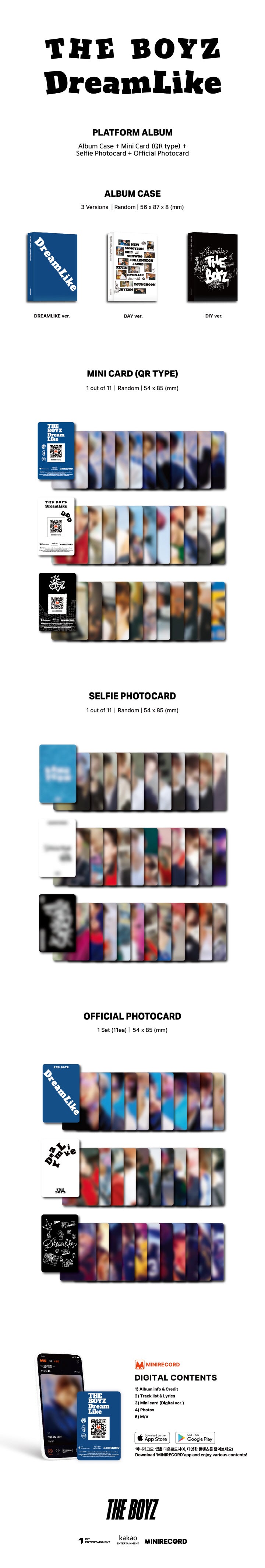 1 Mini Card (QR Type, random out of 11 types)
1 Selfie Photo Card (random out of 11 types)
11 Official Photo Cards