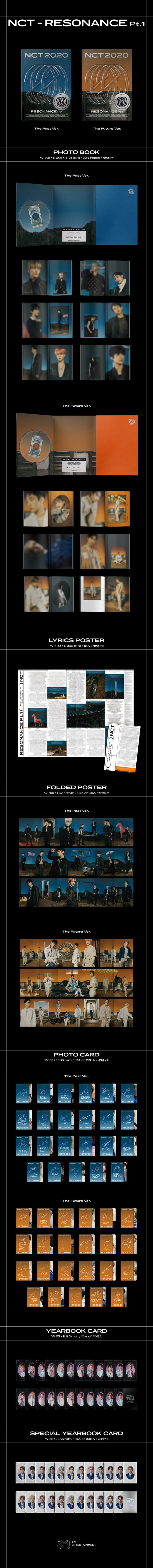 1 CD
1 Folding Poster On Pack
1 Booklet
1 Photo Card
1 Lyrics Paper
1 Yearbook Card