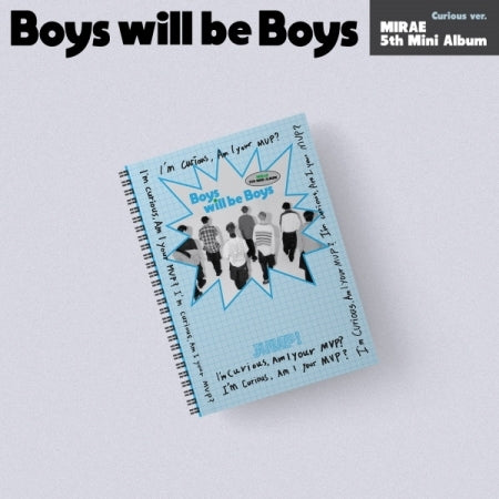 MIRAE - [Boys will be Boys] (5th Mini Album CURIOUS Version)