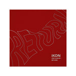 iKON - [Return] 2nd Album RED Version