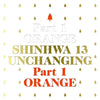 SHINHWA - [UNCHANGING PART 1 ORANGE] (13th Album)