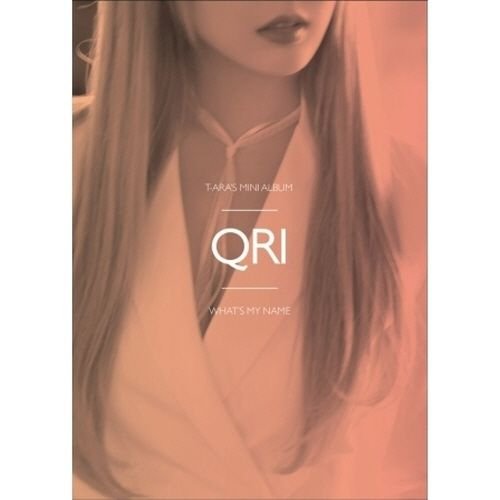 T-ARA - [What's my name] (13th Mini Album QRI Version