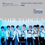 Noir - [Topgun] 2nd Mini Album