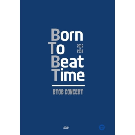 BTOB - [2015-16 BTOB BORN TO BEAT TIME] (CONCERT DVD)