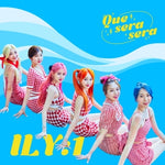 ILY:1 - [Que Sera Sera]