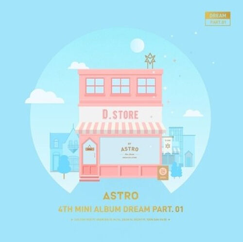ASTRO - Dream Part 01 4th Mini Album "DAY VER" - CD+HardBox Package+Photobook+PhotoCard+PostCard Sealed