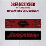 DREAMCATCHER - [DREAMCATCHER SLOGAN] DREAM KISS Version