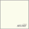 HOTSHOT - [I’M A HOTSHOT] (1st Mini Album Repackage)