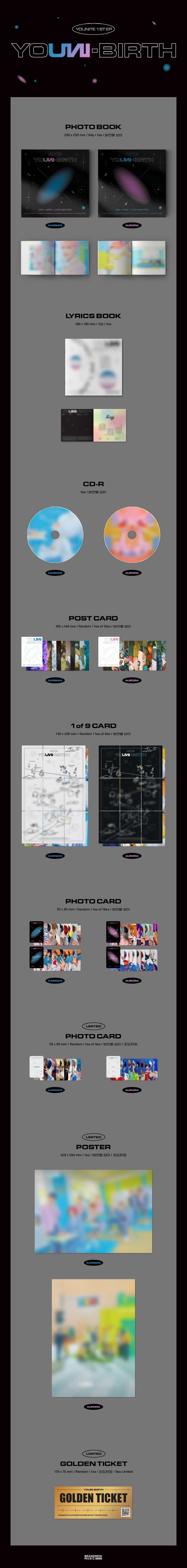 1 CD
1 Photo Book (64 pages)
1 Lyrics Book (12 pages)
1 Post Card (random out of 10 types)
1 Card (random out of 9 types)
...