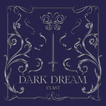 E'LAST - [DARK DREAM] 1st Single Album