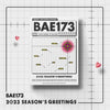 BAE173 - [2023 Season's Greetings] – kpopalbums.com